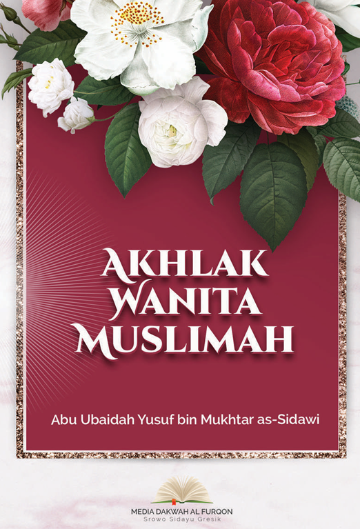 Akhlak Wanita Muslimah
